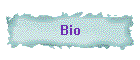 Bio